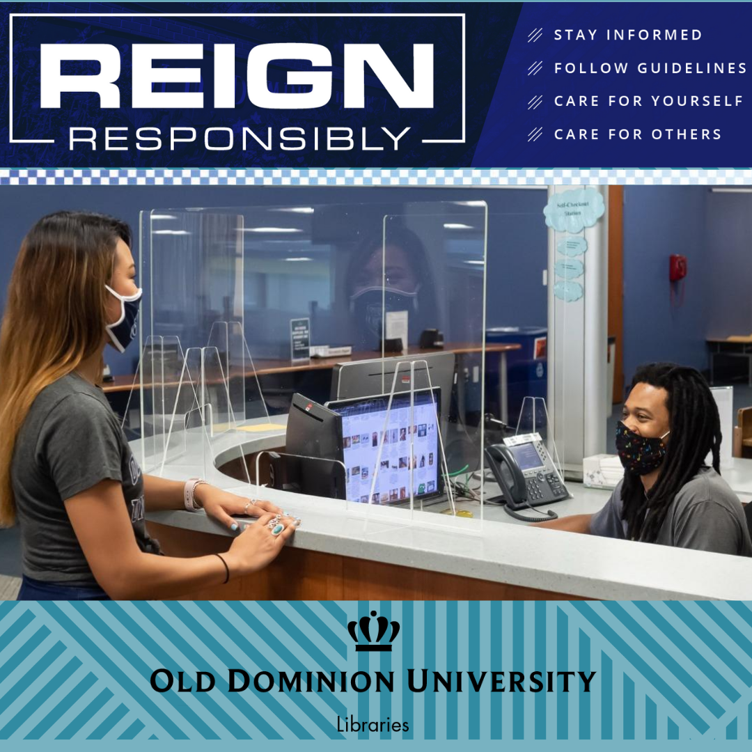 ODU Libraries - Reign Responsibly 