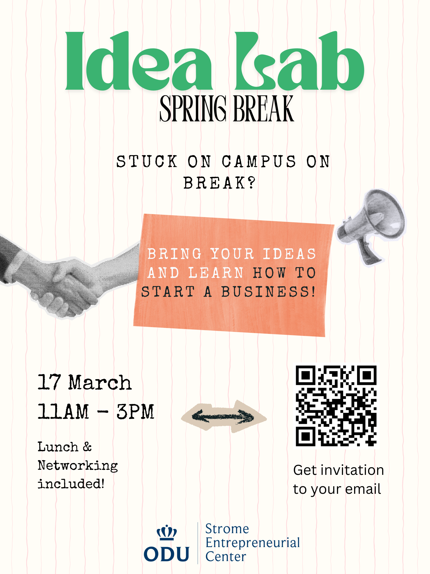 Idea Lab - Spring Break | Old Dominion University