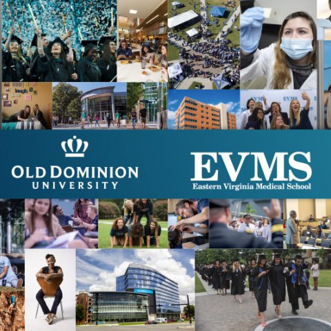 A collage of photos of people with a banner for Old Dominion University and Eastern Virginia Medical School. 
