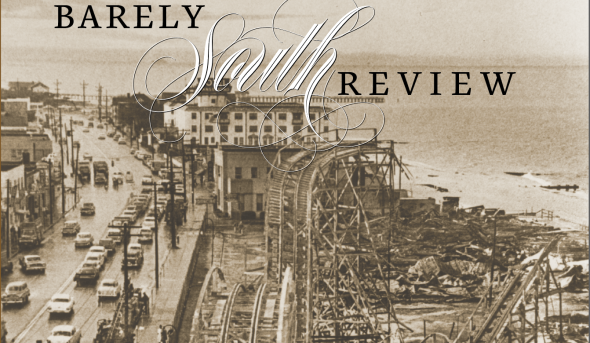 Black and white photo shows old American seaside town with title 'Barely South Review'