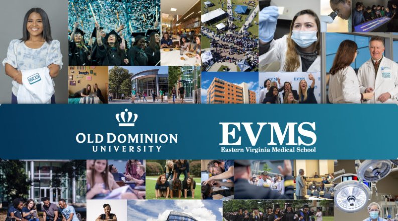 A collage of photos of people with a banner for Old Dominion University and Eastern Virginia Medical School. 