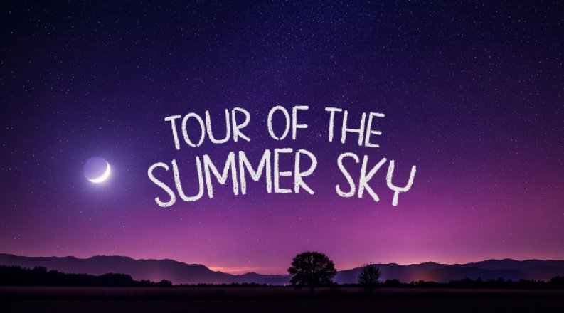 Tour of the Summer Sky