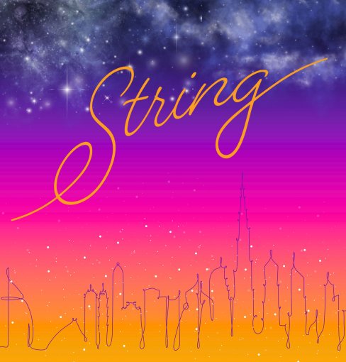 poster saying string with a gradient background