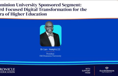  Chronicle Festival: Forward-Focused Digital Transformation for the Next Era of Higher Education