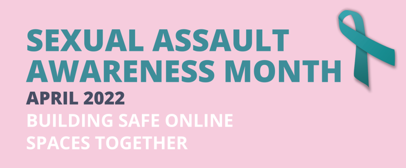 Sexual Assault Awareness Month, April 2022
