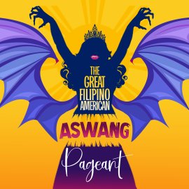 The Great Filipino American Aswang Pageant