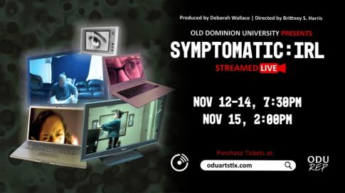 Graphic for Symptomatic:IRL play